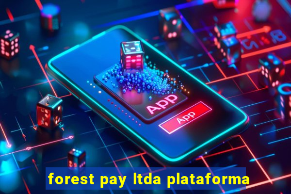 forest pay ltda plataforma